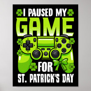 Poster Parei Meu Jogo Para O Jogo De Vídeo De Dia de São