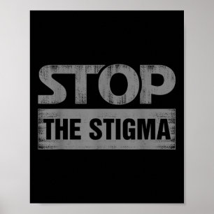 Poster Parem Com A Consciência Da Saúde Mental Estigma