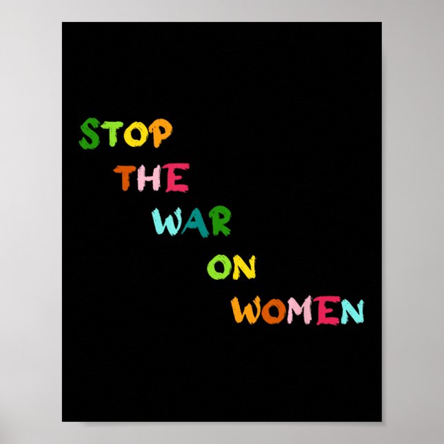 Poster Parem Com A Guerra Contra As Mulheres A Sua Escolh (Frente)