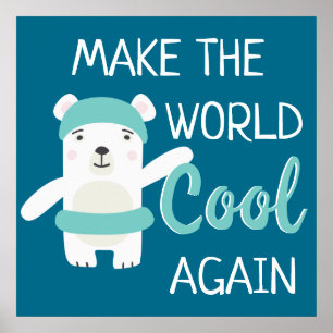 Poster Parem com as alterações climáticas Urso Polar com 