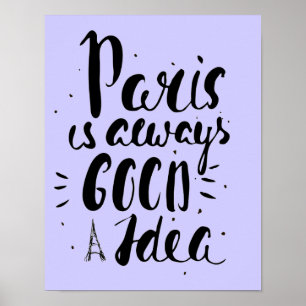 Pôster Paris É Sempre Uma Boa Ideia