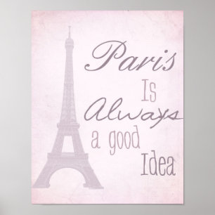 Pôster Paris é sempre uma boa ideia