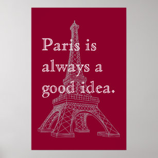 Pôster Paris é sempre uma boa ideia
