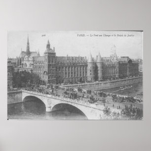 Poster Paris - Le Pont au Change et le Palais de Justice