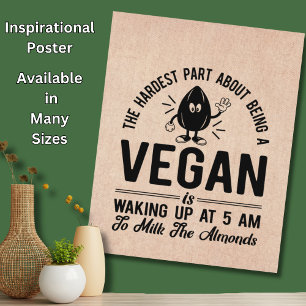Poster Parte mais difícil de Vegan, Leite as amêndoas, 