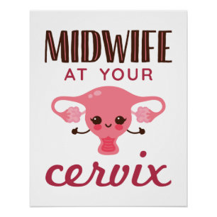 Pôster Parteira no seu Cervix Midwifery