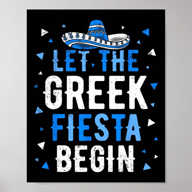Poster Partido Grego Engraçado Que A Fiesta Grega Comece  (Frente)