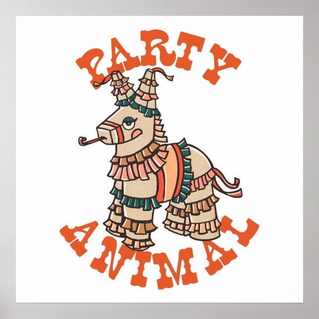 Poster Party Animal: Cute & Funny Mexican Donkey Pinata (Frente)