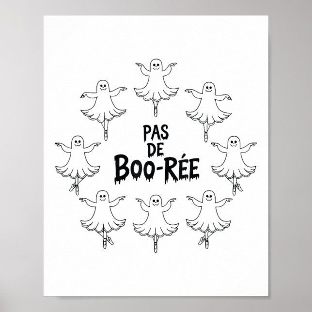 Poster Pas De Boo-rée Funny Balé Fantasma Dança Halloween (Frente)