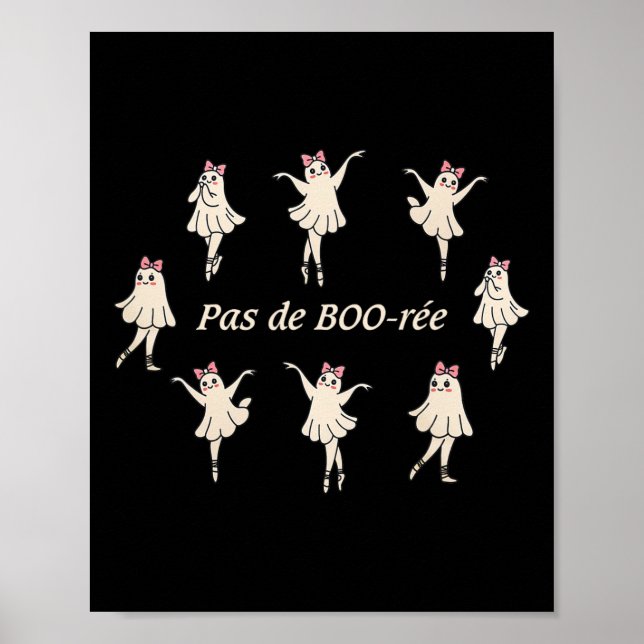 Poster Pas De Boo-rée Funny Balé Spooky Ghosts Dance Ha (Frente)
