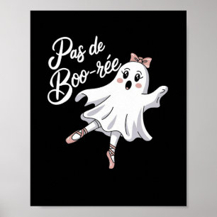 Poster Pas De Boo-rée Funny Byllet Fantasma Dança de Hall