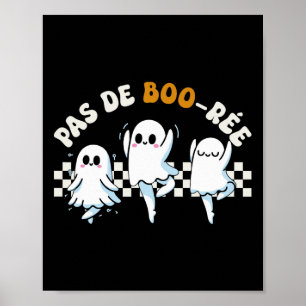 Poster Pas De Boo-rée Spooky Halloween Dança de Balé Fant