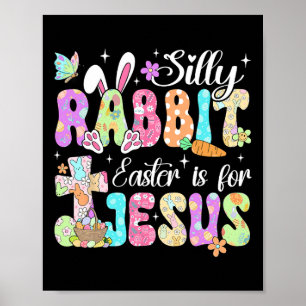 Poster Páscoa De Coelho bobo É Para Jesus Cristo Coelho B