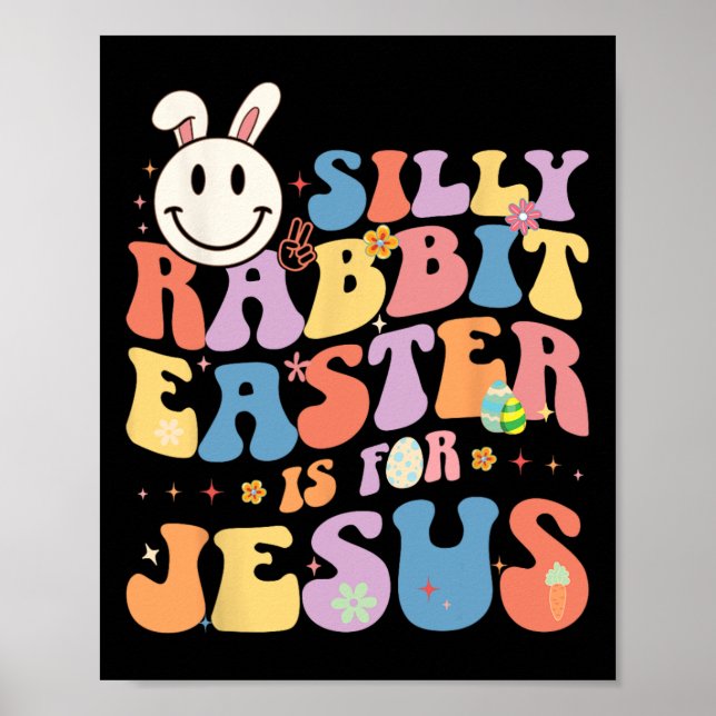 Poster Páscoa De Coelho bobo É Para Jesus Cristo Coelho B (Frente)
