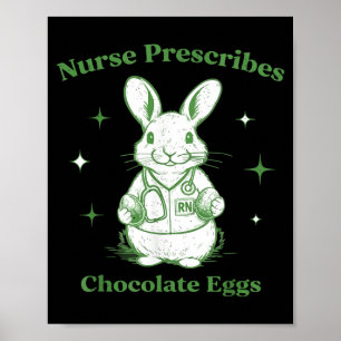 Poster Páscoa Enfermeira Divertida Prescreve Ovos de Choc