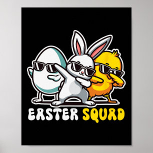 Poster Páscoa Esquadrão Dabbing Bunny Pintinho Ovo Matriz