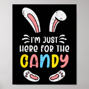 Poster Páscoa Estou Aqui Apenas Pelo Coelho de Chocolate
