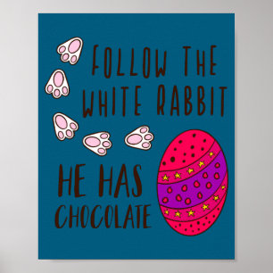 Poster Páscoa segue o coelho branco citação engraçada fof