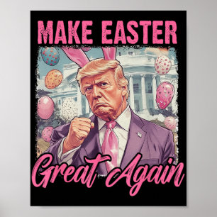Poster Páscoa Trump 2025 Torne O Excelente Novamente Engr