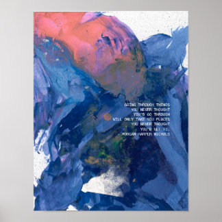 Poster "Passando por coisas que você nunca pensou..."