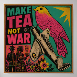 Poster Pássaro Rosa e Avião Antigo Fazem Chá Não Guerra