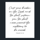 Poster Passe seu fardo no Senhor...<br><div class="desc">Passe seu fardo sobre o Senhor e ele vai sustentá-lo... </div>