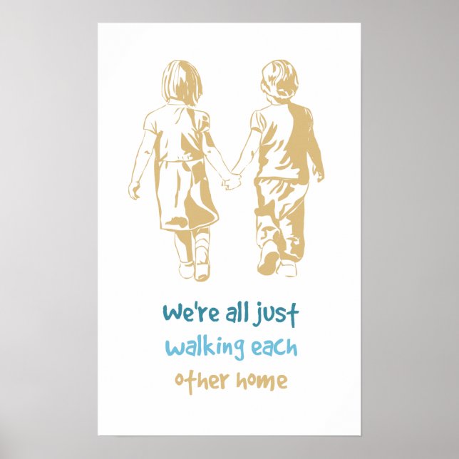 Pôster Passeando uma à outra citação inspiracional domést (Frente)