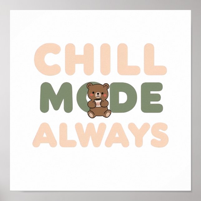 Poster Pastel "Chill Mode Always" Quote (Frente)