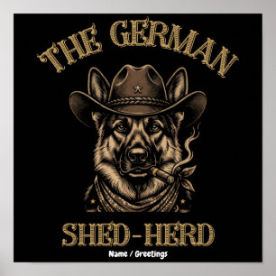 Poster Pastor Alemão Cowboy Engraçado Shed-Herd Alemão