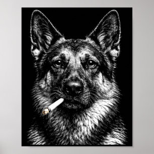 Poster Pastor alemão fumando meme engraçado de cachorro g