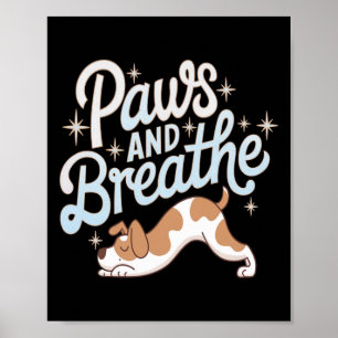 Poster Patas E Respire Ioga Canino Calmo Relaxamento Pet