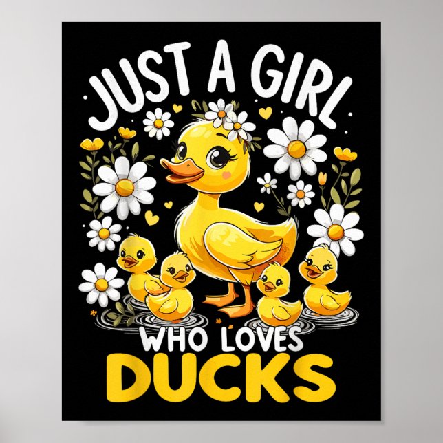 Poster Pato Bonito Amo Apenas Uma Menina Que Ama Patos (Frente)