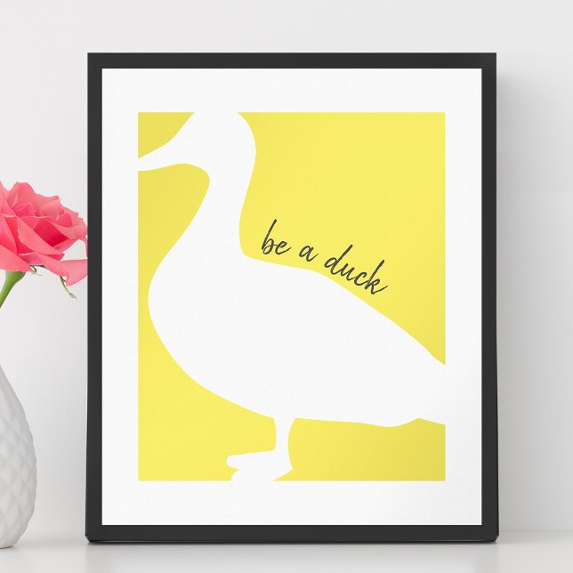 Poster Pato Gráfico Seja um Pato (Modern graphic poster "Be A Duck")