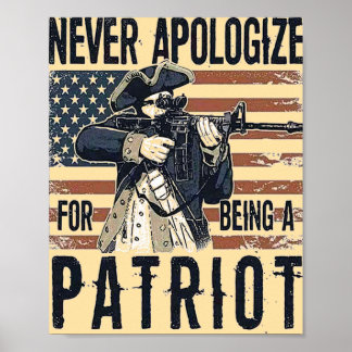 Poster Patriota Americano "Nunca Peça Desculpas" Militar