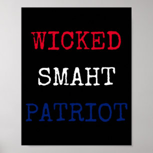 Poster Patriota engraçado muito inteligente de Boston