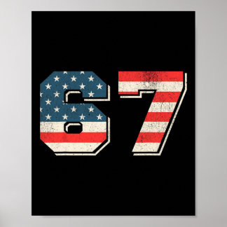 Poster Patriotic 6 7 Six Seven Meme 67 Shirt Men Women Us