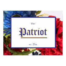 Patriotic Establishment Welcome Sign