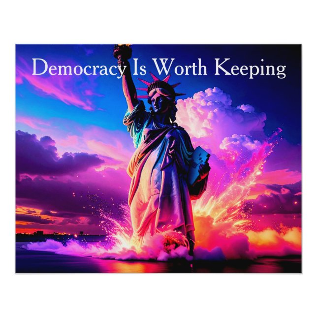 Pôster Patriotic Lady Liberty Democracy Is Worth Keeping (Frente)