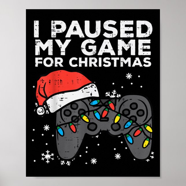 Poster Paused My Game Christmas Gamer Xmas Men Boys Kids  (Frente)