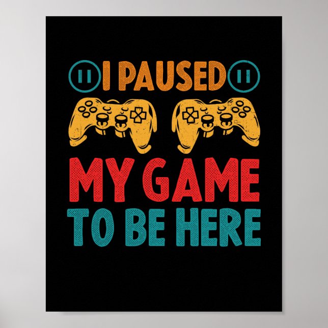 Poster Pausei meu jogo para estar aqui encantadora (Frente)