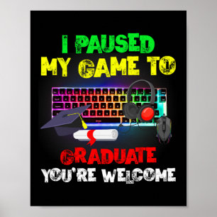 Poster Pausei Meu Jogo Para O Jogo De Vídeo De Graduação 