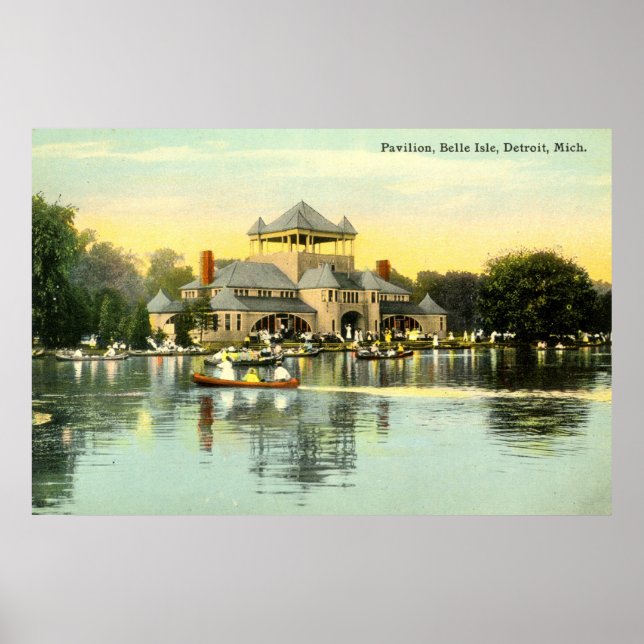 Poster Pavilion Belle Isle, Detroit Michigan 1915 Vintage (Frente)