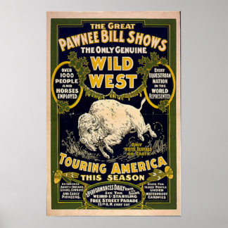 Pôster Pawnee Bill Shows Wild West