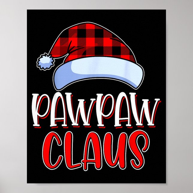 Poster Pawpaw Claus Santa Family Matching Christmas Pajam (Frente)