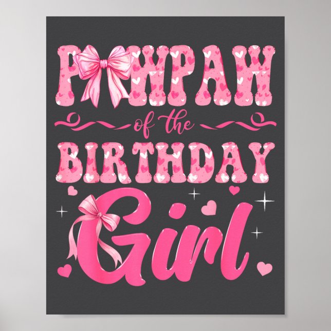 Poster Pawpaw Of The Birthday Girl Family Nk Coquette Bow (Frente)