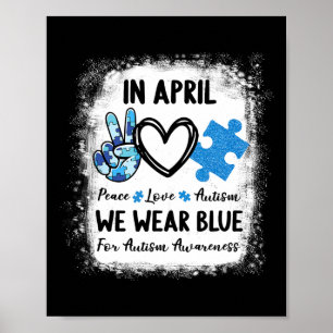 Poster Paz Amor Autismo Em Abril Usamos Azul Pelo Autismo