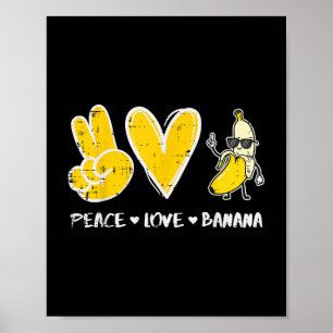 Poster Paz Amor Banana Fruta Engraçada Comida Vegan Mulhe