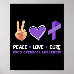 Poster Paz Amor Cura Sobredosagem de Drogas Consciência