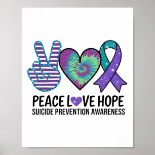 Poster Paz Amor Esperança Prevenção Suicídio Tie Dye Awar