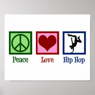 Poster Paz Amor Hip Hop